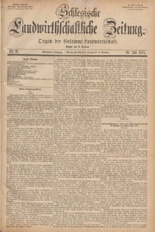 Schlesische Landwirthschaftliche Zeitung : Organ der Gesammt Landwirthschaft. Jg.15, Nr. 31 (30 Juli 1874) + dod.