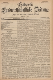Schlesische Landwirthschaftliche Zeitung : Organ der Gesammt Landwirthschaft. Jg.15, Nr. 36 (3 September 1874)