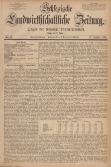 Schlesische Landwirthschaftliche Zeitung : Organ der Gesammt Landwirthschaft. Jg.15, Nr. 44 (17 October 1874)