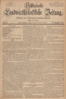 Schlesische Landwirthschaftliche Zeitung : Organ der Gesammt Landwirthschaft. Jg.15, Nr. 54 (21 November 1874) + dod.