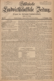 Schlesische Landwirthschaftliche Zeitung : Organ der Gesammt Landwirthschaft. Jg.15, Nr. 59 (9 December 1874)