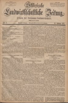 Schlesische Landwirthschaftliche Zeitung : Organ der Gesammt Landwirthschaft. Jg.16, Nr. 17 (27 Februar 1875)