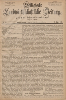 Schlesische Landwirthschaftliche Zeitung : Organ der Gesammt Landwirthschaft. Jg.16, Nr. 18 (3 März 1875)