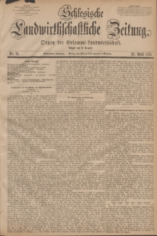 Schlesische Landwirthschaftliche Zeitung : Organ der Gesammt Landwirthschaft. Jg.16, Nr. 34 (28 April 1875)