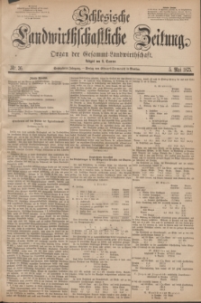 Schlesische Landwirthschaftliche Zeitung : Organ der Gesammt Landwirthschaft. Jg.16, Nr. 36 (5 Mai 1875) + dod.