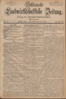 Schlesische Landwirthschaftliche Zeitung : Organ der Gesammt Landwirthschaft. Jg.16, Nr. 56 (14 Juli 1875)