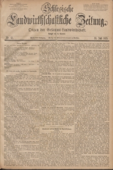 Schlesische Landwirthschaftliche Zeitung : Organ der Gesammt Landwirthschaft. Jg.16, Nr. 61 (31 Juli 1875)