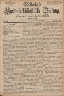 Schlesische Landwirthschaftliche Zeitung : Organ der Gesammt Landwirthschaft. Jg.16, Nr. 66 (18 August 1875)