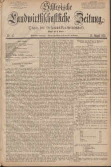 Schlesische Landwirthschaftliche Zeitung : Organ der Gesammt Landwirthschaft. Jg.16, Nr. 67 (21 August 1875)