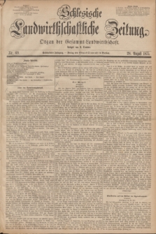 Schlesische Landwirthschaftliche Zeitung : Organ der Gesammt Landwirthschaft. Jg.16, Nr. 69 (28 August 1875)