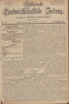 Schlesische Landwirthschaftliche Zeitung : Organ der Gesammt Landwirthschaft. Jg.16, Nr. 75 (18 September 1875)