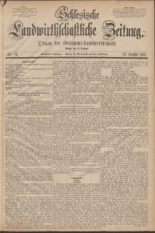 Schlesische Landwirthschaftliche Zeitung : Organ der Gesammt Landwirthschaft. Jg.16, Nr. 86 (27 October 1875)