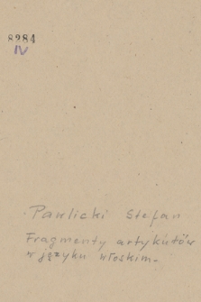 Fragmenty włoskich artykułów Stefana Pawlickiego, pisanych w czasie pobytu w Rzymie