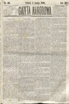 Gazeta Narodowa. 1865, nr 30