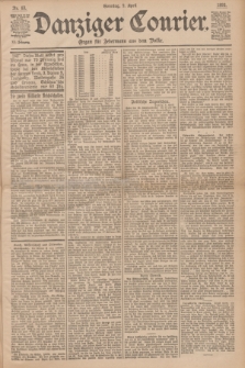 Danziger Courier : Organ für Jedermann aus dem Volke. Jg.12, Nr. 83 (9 April 1893) + dod.