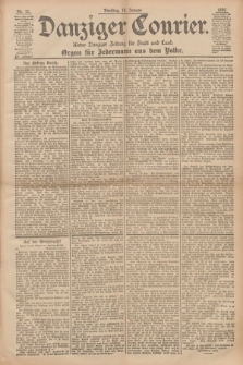 Danziger Courier : Kleine Danziger Zeitung für Stadt und Land : Organ für Jedermann aus dem Volke. Jg.15, Nr. 11 (14 Januar 1896)