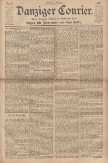 Danziger Courier : Kleine Danziger Zeitung für Stadt und Land : Organ für Jedermann aus dem Volke. Jg.15, Nr. 32 (7 Februar 1896) + dod.