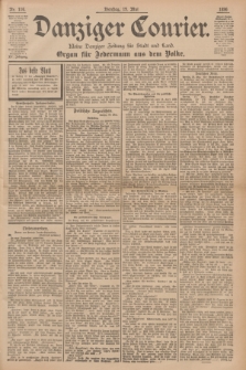 Danziger Courier : Kleine Danziger Zeitung für Stadt und Land : Organ für Jedermann aus dem Volke. Jg.15, Nr. 116 (19 Mai 1896)