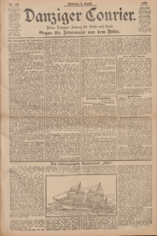 Danziger Courier : Kleine Danziger Zeitung für Stadt und Land : Organ für Jedermann aus dem Volke. Jg.15, Nr. 182 (5 August 1896)
