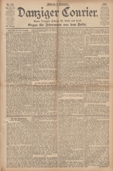 Danziger Courier : Kleine Danziger Zeitung für Stadt und Land : Organ für Jedermann aus dem Volke. Jg.15, Nr. 212 (9 September 1896)