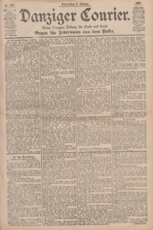 Danziger Courier : Kleine Danziger Zeitung für Stadt und Land : Organ für Jedermann aus dem Volke. Jg.15, Nr. 237 (8 Oktober 1896)