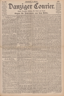 Danziger Courier : Kleine Danziger Zeitung für Stadt und Land : Organ für Jedermann aus dem Volke. Jg.15, Nr. 245 (17 Oktober 1896)