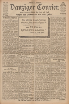 Danziger Courier : Kleine Danziger Zeitung für Stadt und Land : Organ für Jedermann aus dem Volke. Jg.15, Nr. 279 (27 November 1896) + dod.