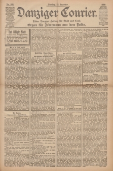 Danziger Courier : Kleine Danziger Zeitung für Stadt und Land : Organ für Jedermann aus dem Volke. Jg.15, Nr. 300 (22 Dezember 1896)