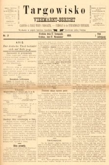 Targowisko : czasopismo dla handlu bydłem i nierogacizną = Viehmerkt-Bericht : Fachorgan für den Internationalem Viehverkehr. 1893, nr 9