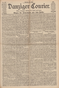 Danziger Courier : Kleine Danziger Zeitung für Stadt und Land : Organ für Jedermann aus dem Volke. Jg.16, Nr. 120 (23 Mai 1897) + dod.