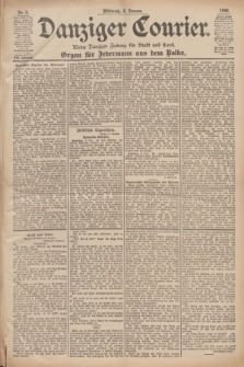 Danziger Courier : Kleine Danziger Zeitung für Stadt und Land : Organ für Jedermann aus dem Volke. Jg.17, Nr. 3 (5 Januar 1898)
