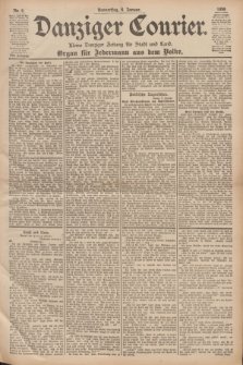 Danziger Courier : Kleine Danziger Zeitung für Stadt und Land : Organ für Jedermann aus dem Volke. Jg.17, Nr. 4 (6 Januar 1898)