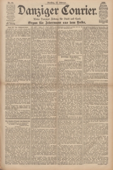 Danziger Courier : Kleine Danziger Zeitung für Stadt und Land : Organ für Jedermann aus dem Volke. Jg.17, Nr. 44 (22 Februar 1898)