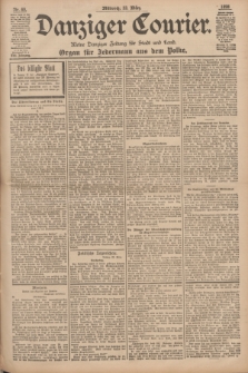 Danziger Courier : Kleine Danziger Zeitung für Stadt und Land : Organ für Jedermann aus dem Volke. Jg.17, Nr. 69 (23 März 1898)
