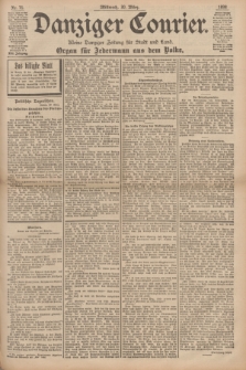 Danziger Courier : Kleine Danziger Zeitung für Stadt und Land : Organ für Jedermann aus dem Volke. Jg.17, Nr. 75 (30 März 1898)
