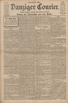 Danziger Courier : Kleine Danziger Zeitung für Stadt und Land : Organ für Jedermann aus dem Volke. Jg.17, Nr. 76 (31 März 1898)