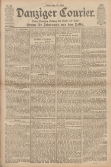 Danziger Courier : Kleine Danziger Zeitung für Stadt und Land : Organ für Jedermann aus dem Volke. Jg.17, Nr. 86 (14 April 1898)