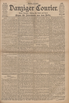 Danziger Courier : Kleine Danziger Zeitung für Stadt und Land : Organ für Jedermann aus dem Volke. Jg.17, Nr. 90 (19 April 1898)