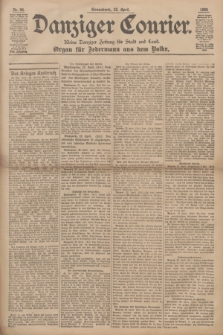 Danziger Courier : Kleine Danziger Zeitung für Stadt und Land : Organ für Jedermann aus dem Volke. Jg.17, Nr. 94 (23 April 1898)