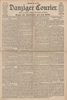 Danziger Courier : Kleine Danziger Zeitung für Stadt und Land : Organ für Jedermann aus dem Volke. Jg.17, Nr. 107 (8 Mai 1898) + dod.