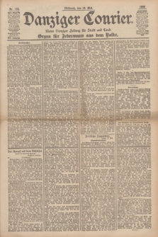 Danziger Courier : Kleine Danziger Zeitung für Stadt und Land : Organ für Jedermann aus dem Volke. Jg.17, Nr. 115 (18 Mai 1898)