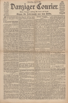 Danziger Courier : Kleine Danziger Zeitung für Stadt und Land : Organ für Jedermann aus dem Volke. Jg.17, Nr. 116 (19 Mai 1898)
