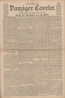 Danziger Courier : Kleine Danziger Zeitung für Stadt und Land : Organ für Jedermann aus dem Volke. Jg.17, Nr. 120 (25 Mai 1898)