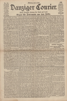 Danziger Courier : Kleine Danziger Zeitung für Stadt und Land : Organ für Jedermann aus dem Volke. Jg.17, Nr. 131 (8 Juni 1898)