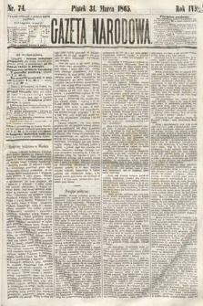 Gazeta Narodowa. 1865, nr 74