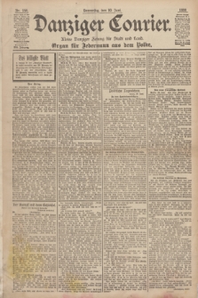 Danziger Courier : Kleine Danziger Zeitung für Stadt und Land : Organ für Jedermann aus dem Volke. Jg.17, Nr. 150 (30 Juni 1898)