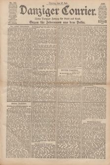 Danziger Courier : Kleine Danziger Zeitung für Stadt und Land : Organ für Jedermann aus dem Volke. Jg.17, Nr. 165 (17 Juli 1898) + dod.