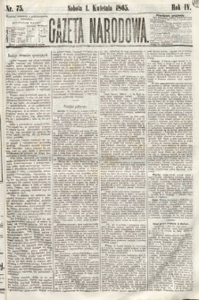 Gazeta Narodowa. 1865, nr 75