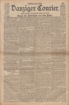 Danziger Courier : Kleine Danziger Zeitung für Stadt und Land : Organ für Jedermann aus dem Volke. Jg.17, Nr. 180 (4 August 1898)