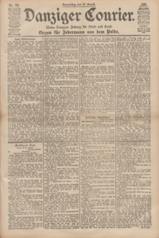 Danziger Courier : Kleine Danziger Zeitung für Stadt und Land : Organ für Jedermann aus dem Volke. Jg.17, Nr. 186 (11 August 1898)